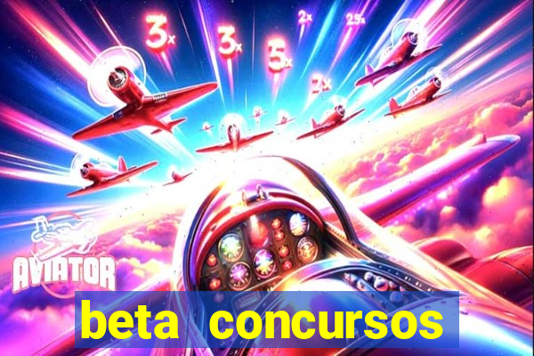 beta concursos senha apostila